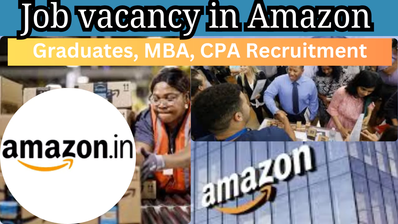 Job vacancy in Amazon 2025