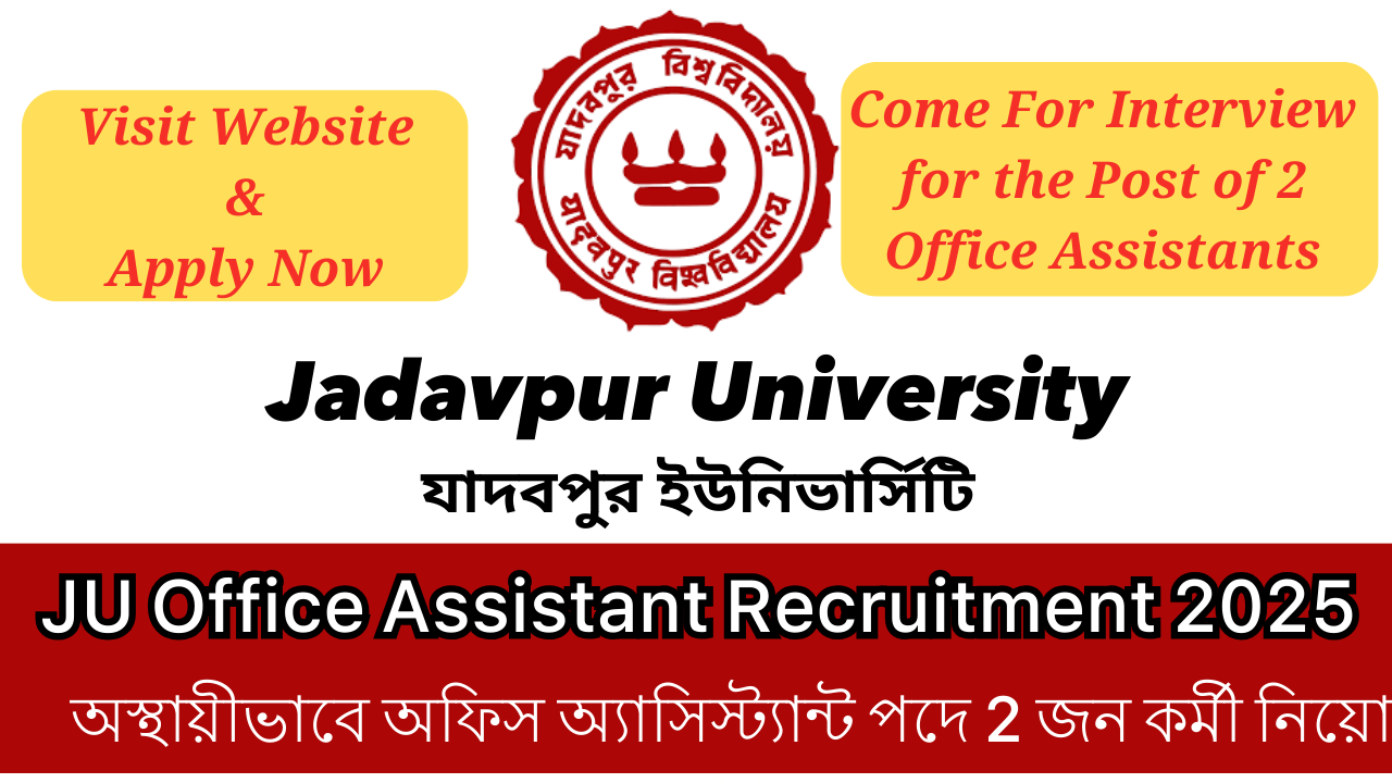JU Office Assistant Recruitment 2025