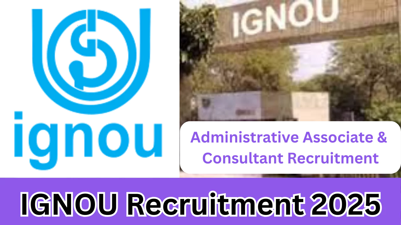 IGNOU Recruitment 2025