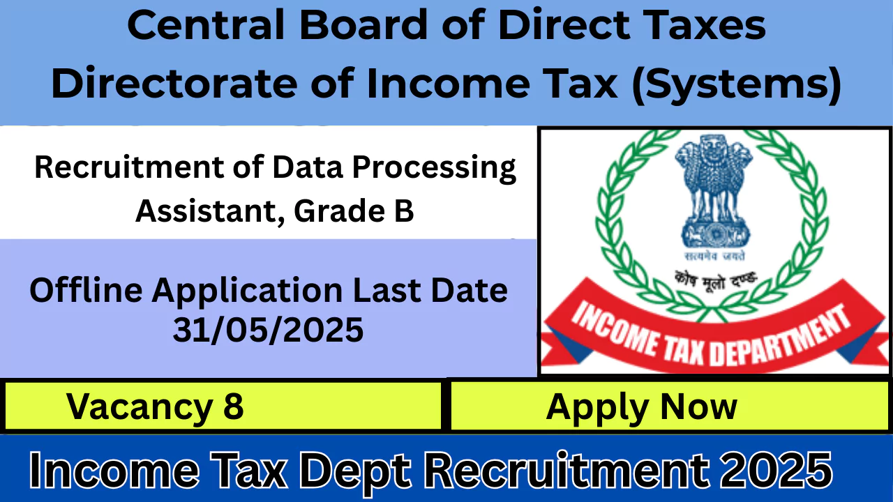 Income Tax Dept Recruitment 2025