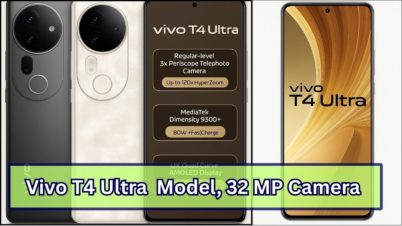 Vivo T4 Ultra Model 32 MP Camera